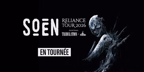 SOEN | TOULOUSE | Le Rex