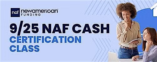 9\/25 NAF Cash - Certification Class
