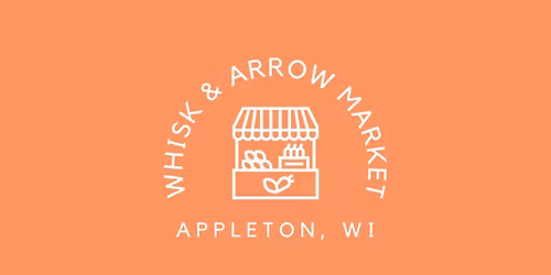 Whisk & Arrow Community Market