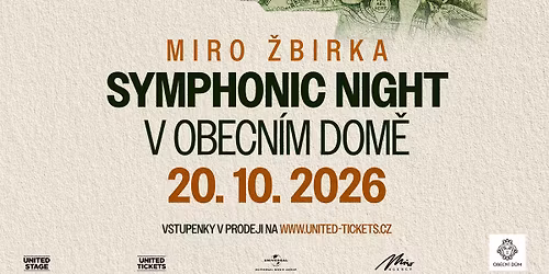 Miro \u017dbirka Symphonic Night v Obecn\u00edm dom\u011b