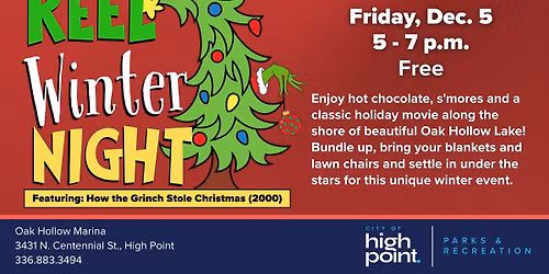 Reel Winter Night (featuring: How the Grinch Stole Christmas) at Oak Hollow Marina