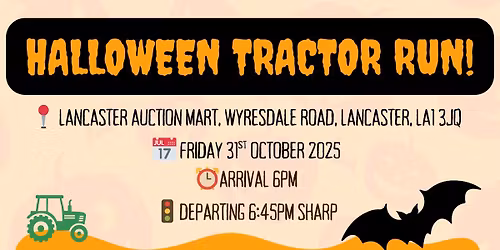Halloween Tractor Run \ud83c\udf83\ud83d\ude9c\ud83e\udd87
