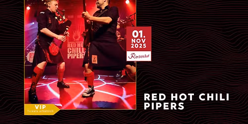 Red Hot Chili Pipers \u2022 01.11.2025 \u2022 Rosenhof Osnabr\u00fcck