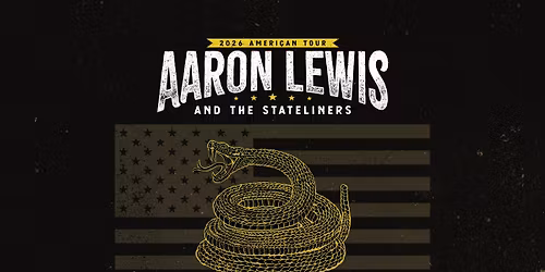 Aaron Lewis and the Stateliners: 2026 American Tour