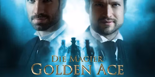 Golden Ace - Die Magier