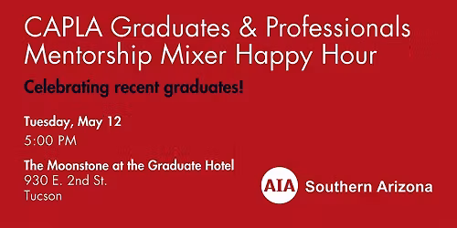 CAPLA Graduates and Professionals Mentorship Mixer Happy Hour