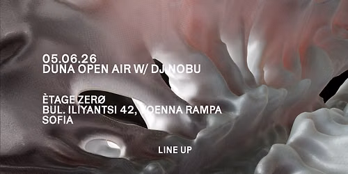 DUNA OPEN AIR w\/ DJ NOBU at \u00c9TAGE ZER\u00d8