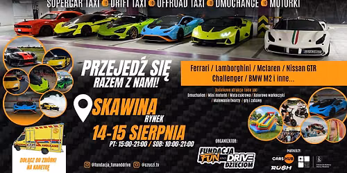 Przejed\u017a si\u0119 Ferrari, Lamborghini, McLaren, GTR, Challenger, BMW - SKAWINA