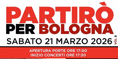 PARTIRO' PER BOLOGNA VOL. 8