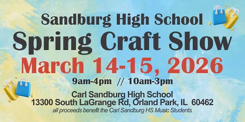 Sandburg HS Spring Craft Show - 2026