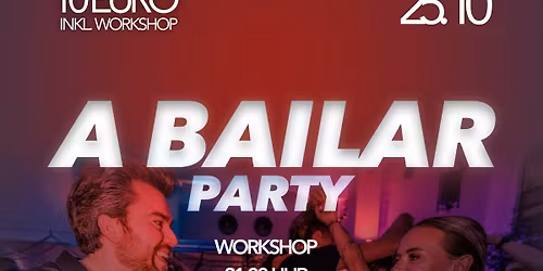 A Bailar Party (Salsa\/Son\/Bachata\/Kizomba)