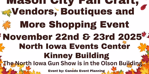 Mason City Fall  Craft and Vendor Show during the Gun Show 2025