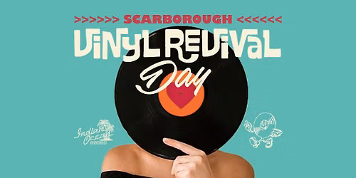 Scarborough Vinyl Revival Record Fair 