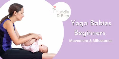 Yoga Babies Beginners 6 Week Programme