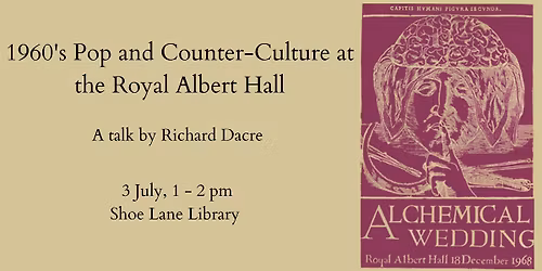 1960's Pop and Counter-Culture at the Royal Albert Hall