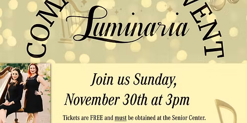 Community Event- LUMINARIA