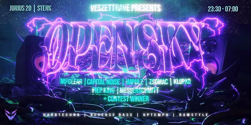 Veszett Rave presents: OPENSKY