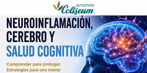 Neuroinflamaci\u00f3n, cerebro y salud cognitiva