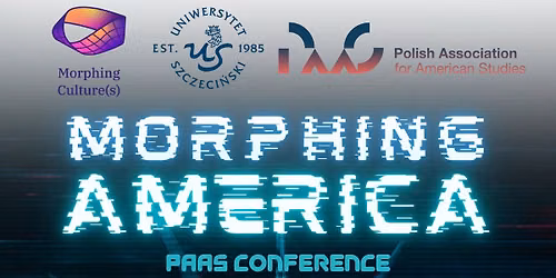 "Morphing America" PAAS Conference