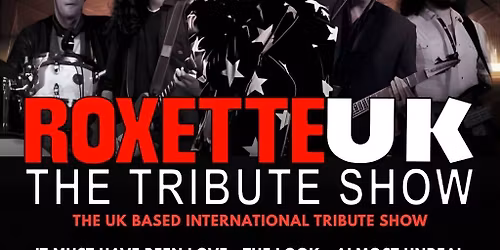 Roxette UK The Tribute Show