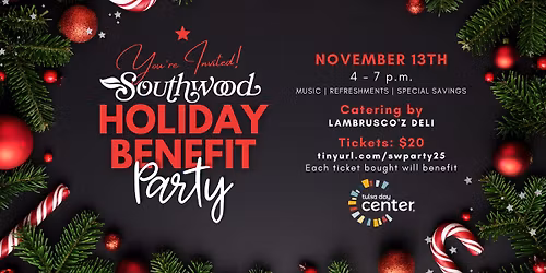 Southwood Holiday Benefit Party