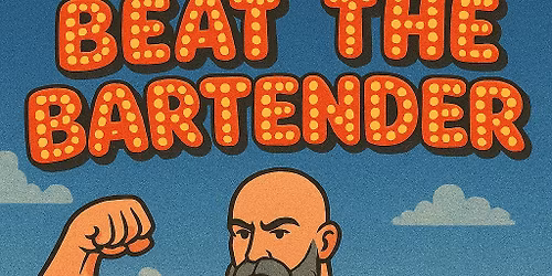 Beat the Bartender