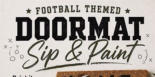Football Doormat Sip and Paint