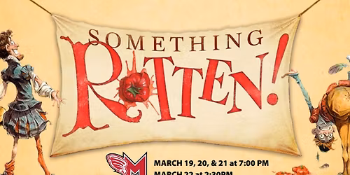 McCaskey HS presents: Something Rotten! 