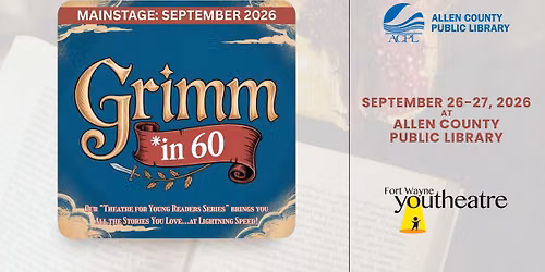 Youtheatre Presents: Grimm in 60