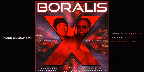 Two Nights of Boralis at Hose Station 7 | Friday