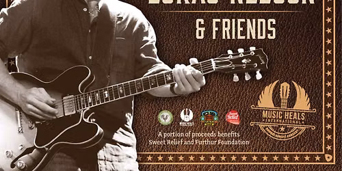Lukas Nelson & Friends