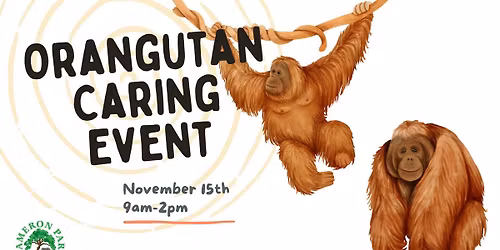 Orangutan Caring Event