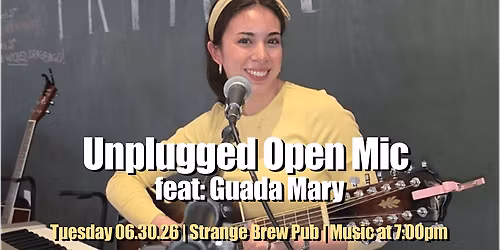 Unplugged Open Mic feat: Guada Mary