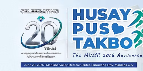 Husay. Puso. Takbo: The MVMC 20th Anniversary Fun Run