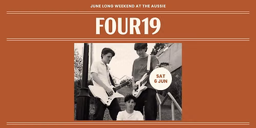June Long Weekend: Band Four19 | Live at Australian Hotel!