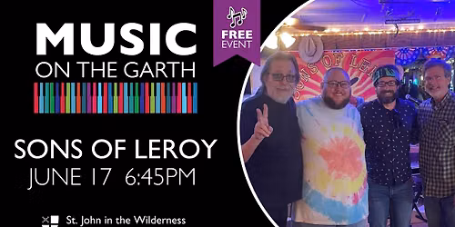 Music on the Garth featuring Sons of Leroy - Free Live Music