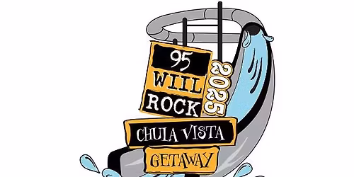 95 WIIL Rock Chula Vista Getaway 2025