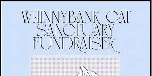 Whinnybank cat sanctuary fundraiser