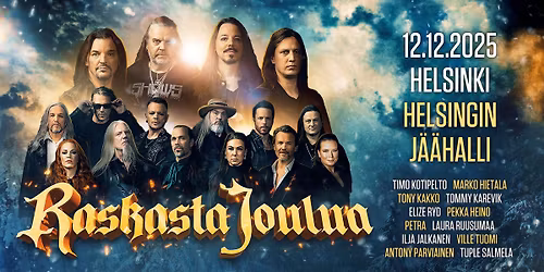 RASKASTA JOULUA 2025 KIERTUE - HELSINKI, HELSINGIN J\u00c4\u00c4HALLI