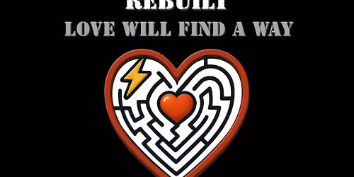 \u26a1\ufe0f The Thunderdome Rebuilt: LOVE WILL FIND A WAY \u2764\ufe0f