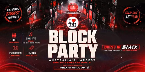 Brisbane's Biggest End of Semester Block Party (Boat Party + After Party)