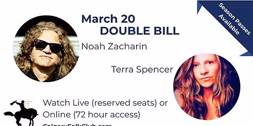 DOUBLE BILL: Noah Zacharin and Terra Spencer