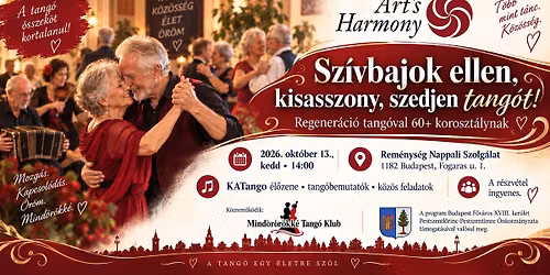 \u201eSz\u00edvbajok ellen, kisasszony, szedjen tang\u00f3t!\u201d Regener\u00e1ci\u00f3 tang\u00f3val a 60+ koroszt\u00e1lynak