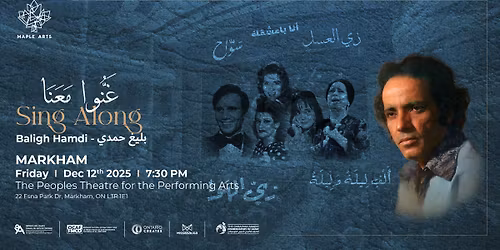 Sing Along - Baligh Hamdi | Markham