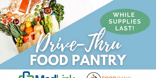 MedLink Drive-Thru Food Pantry