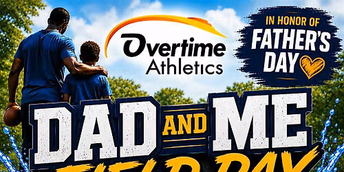 OTA DAD & ME FIELD DAY!