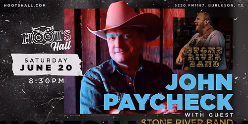 John Paycheck with guest Stone River Band LIVE @HootsHall