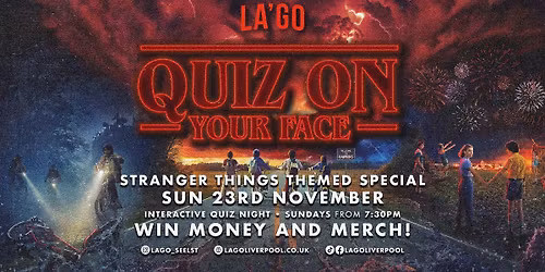STRANGER THINGS - QUIZ ON YOUR FACE