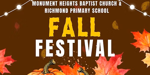 Monument Heights Baptist Church & Richmond Primary School Fall Festival