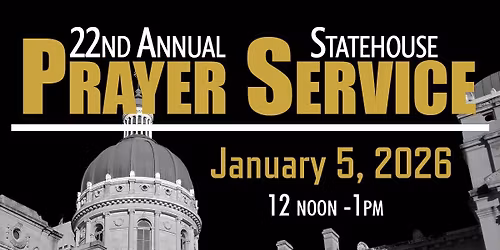 22nd Annual Statehouse Prayer Service